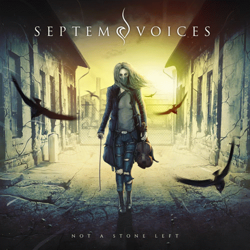 Septem Voices : Not a Stone Left